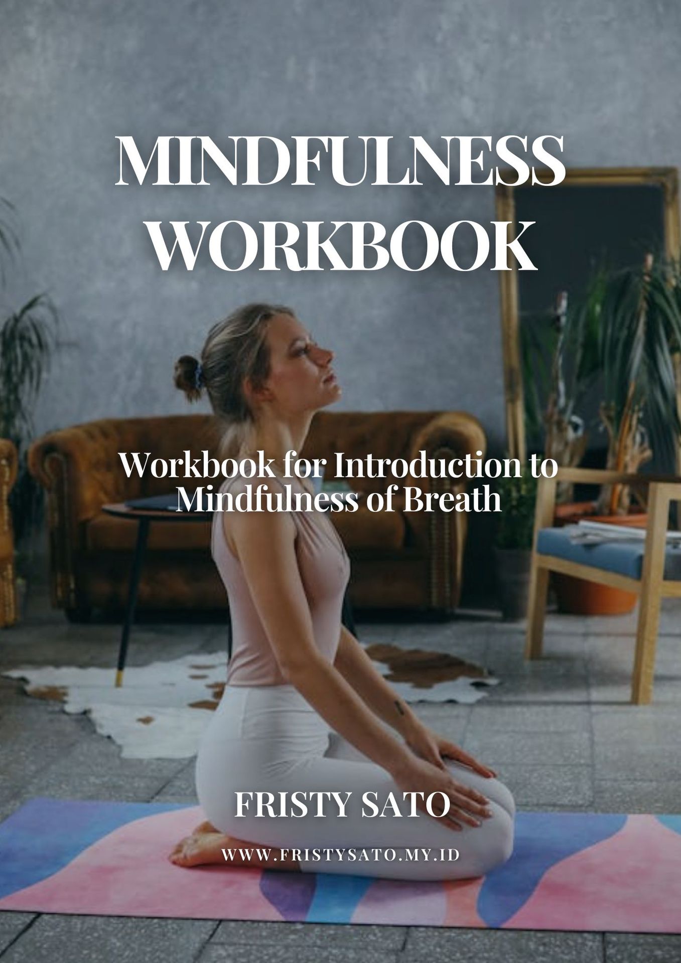 Workbook for Introduction to Mindfulness of Breath