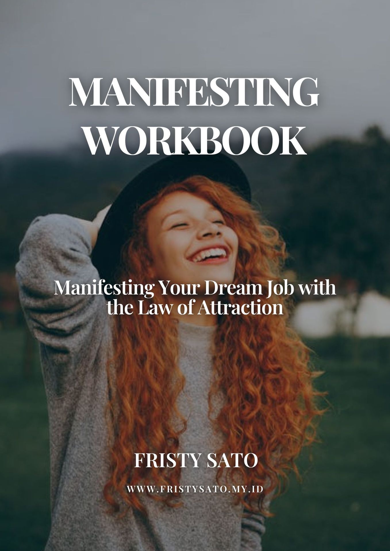 Manifesting Your Dream Job with the Law of Attraction Workbook