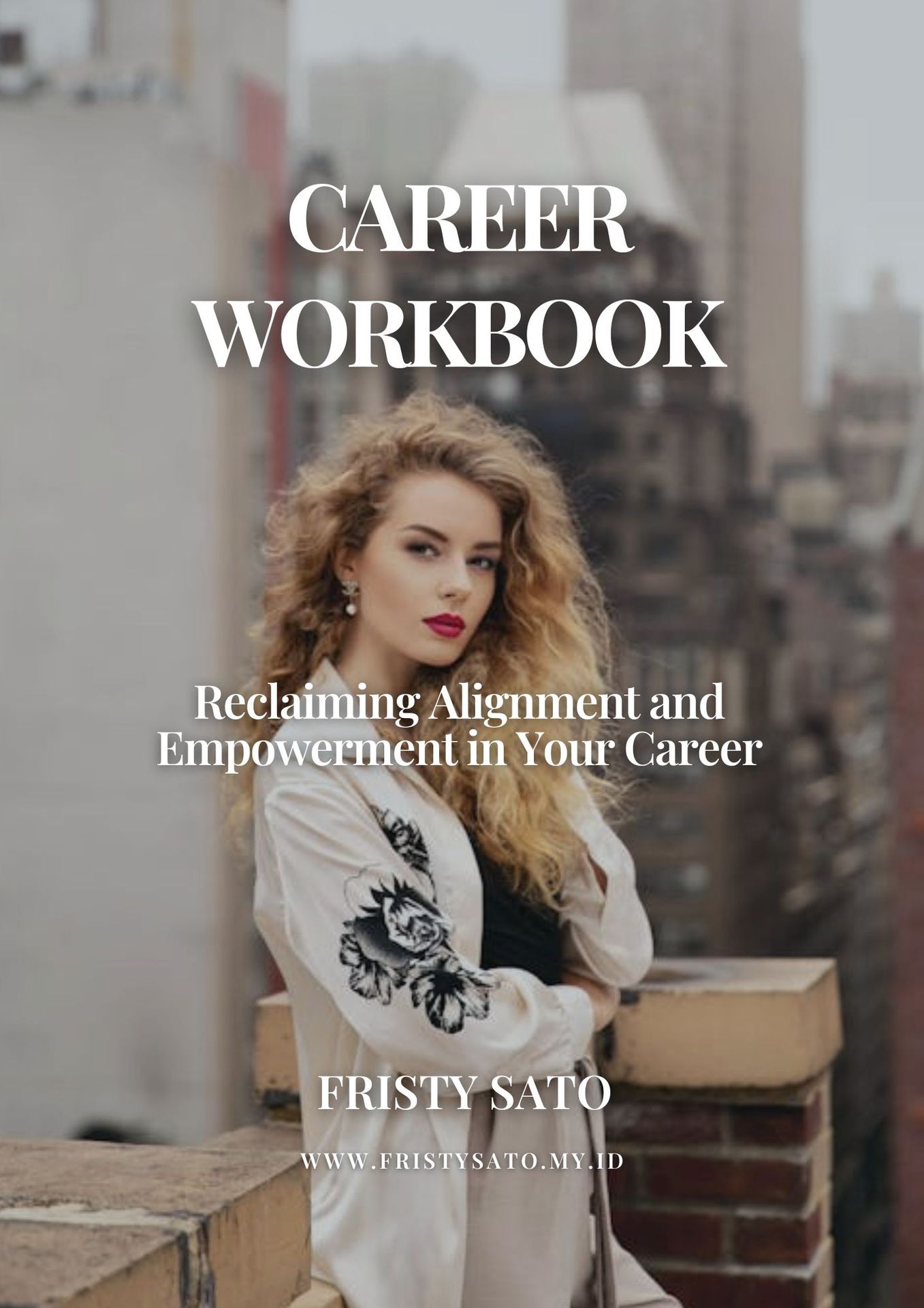 Reclaiming Alignment and Empowerment in Your Career Workbook